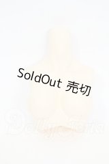 オビツ50ｃｍ/上半身パーツ Y-26-04-01-194-WT-ZY