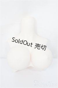 DDｄｙ/上半身パーツ/BJD　球体関節人形 A-25-05-21-118-NY-ZA
