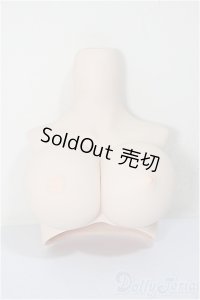 DDdy/上半身パーツ 寄せ胸(ボディメイクあり)/BJD　球体関節人形 A-25-11-26-108-NY-ZA