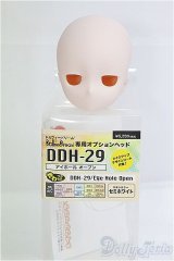 DD/DDH-29　アイホール　オープン/BJD　球体関節人形 I-25-08-31-178-KD-ZI
