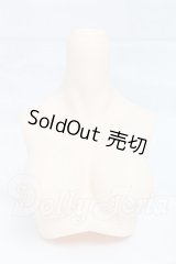 オビツ50ｃｍ/上半身パーツ I-26-03-22-226-KD-ZI